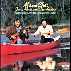 Me and Chet (with Chet Atkins) ('72)