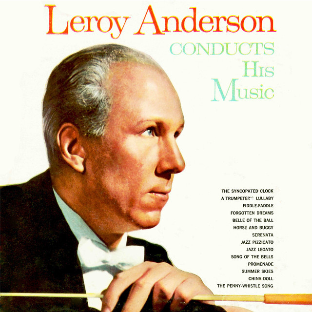Leroy Anderson conducts His Music ('60)