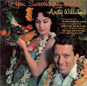 To You Sweetheart, Aloha ('59)