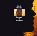 Farewell to Paradise - Emitt Rhodes ('73)