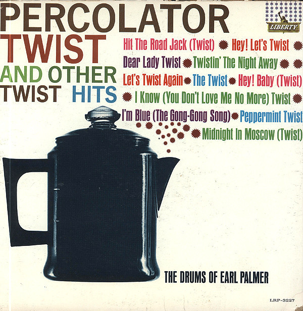 Percolator Twist and Other Twist Hits ('62)